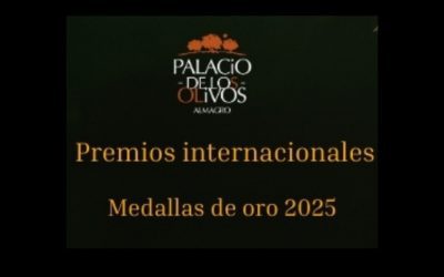Premios internacionales Medallas de oro 2025 Palacio de los olivos